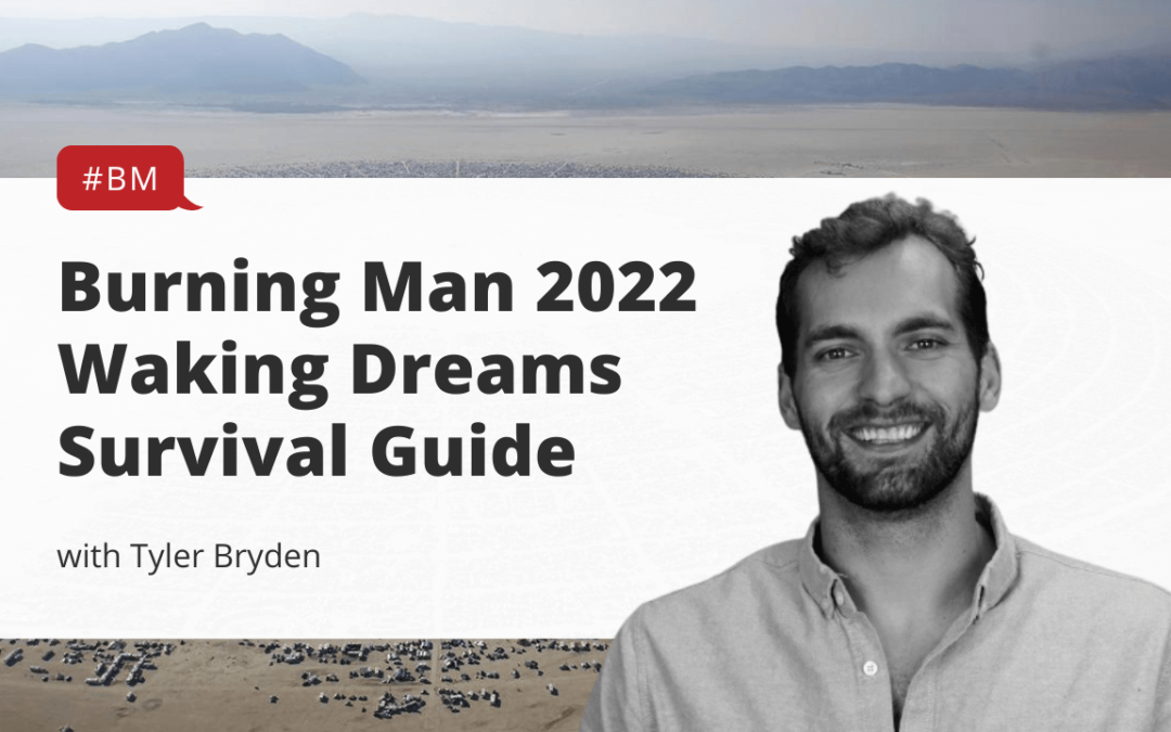 Burning Man 2022 Survival Guide