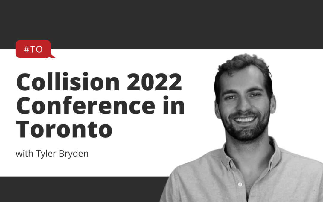 Collision Conference 2022 In Toronto