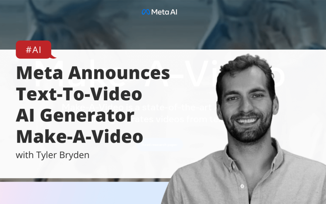 Meta Announces Text-To-Video AI Generator Make-A-Video