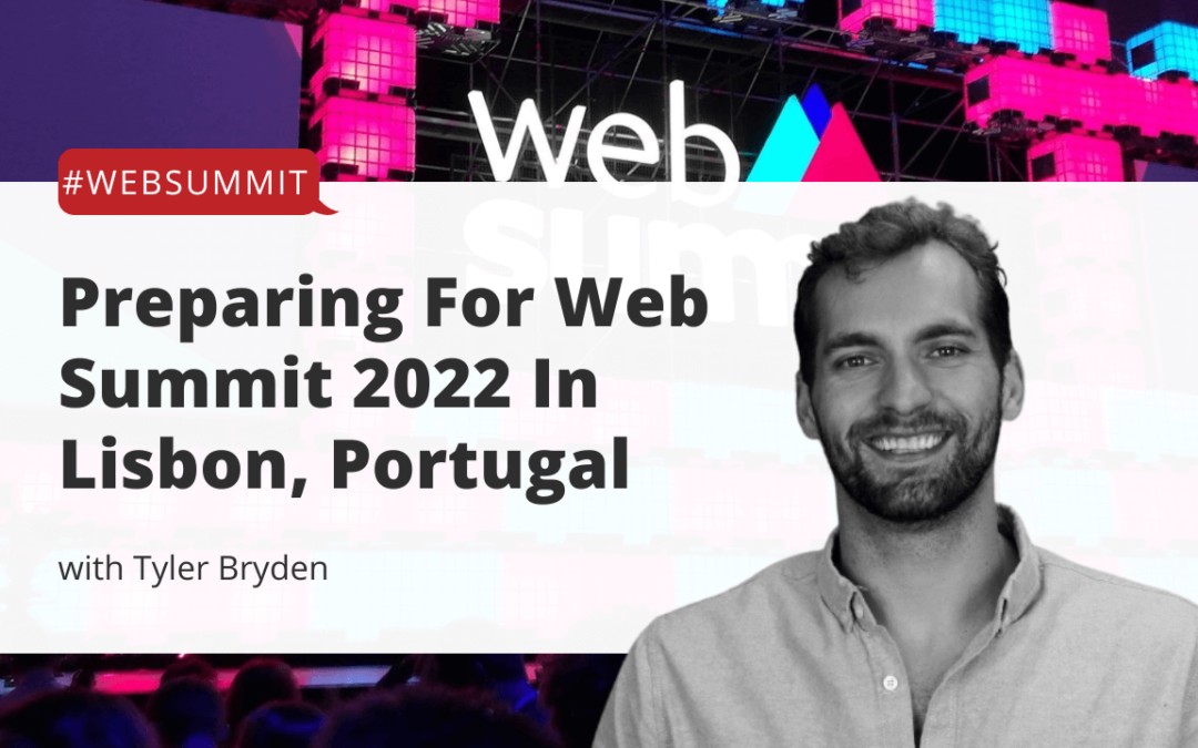 Preparing For Web Summit 2022 In Lisbon, Portugal