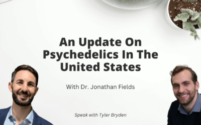 An Update On Psychedelics In The United States